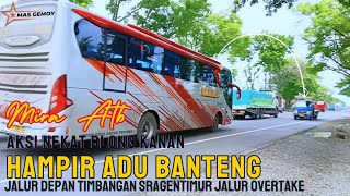 PARAH‼️HAMPIR ADU BANTENG‼️AKSI NEKAD DRIVER MIRA ATB‼️JALUR OVERTAKE SRAGENTIMUR [upl. by Northway]