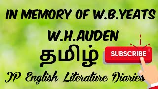 In Memory of WBYeats by WHAuden Summary in Tamil [upl. by Merth]