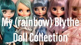 My rainbow Blythe Doll Collection [upl. by Aninad498]