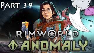 Soapie gets a new car  RimWorld Anomaly  Part 39 [upl. by Ecirad]