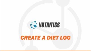 Nutritics Tutorials  Create a Diet Log [upl. by Alliehs181]