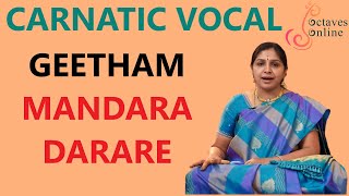 Geetham  Mandara Dharare  Ragam  Kamboji [upl. by Grantland583]