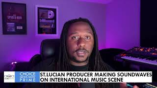 ST LUCIAN PRODUCER MAKING SOUNDWAVES ON INTERNATIONAL MUSIC SCENE [upl. by Kania171]