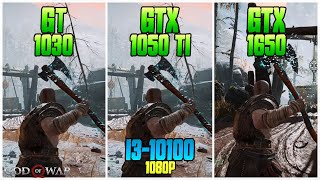 GT 1030 VS GTX 1050 ti VS GTX 1650  God of War  in 1080p with i310100 [upl. by Ty]