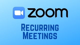 How to Schedule Recurring Meetings on Zoom [upl. by Aniweta206]