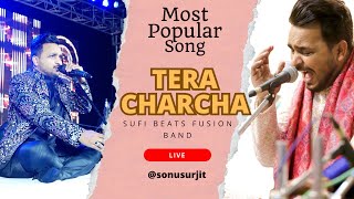 Tera Charcha Kare Zuban Meri Live  Sonu Surjit  Nirankari Song [upl. by Reteid]