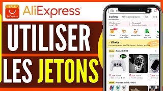 Comment Utiliser Les Jetons Aliexpress  Très Facile [upl. by Naasar675]