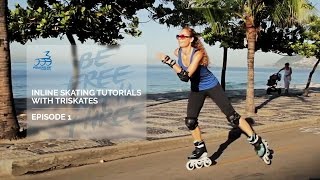 Basic steps how to learn Triskating  Inline Skating Tutorial with 3 wheel skates [upl. by Razec]