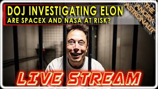 DOJ investigating Elon Musk  Is SpaceX at risk [upl. by Aedni]