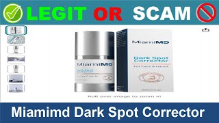 Miamimd Dark Spot Corrector Reviews  Nov 2024 Beware of Scam Watch Now [upl. by Alamap331]