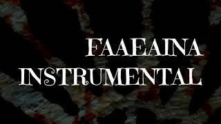 Faaeaina INSTRUMENTAL As performed by EFKS Leusoalii [upl. by Evangelina515]