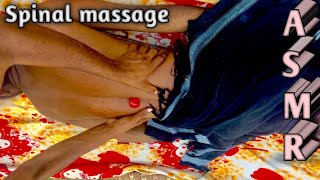 Asmr spinal massage asmr back massage oil asmr back massage asmr massage back and neck oil [upl. by Tamiko182]