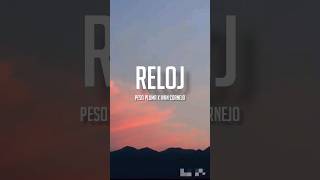 RELOJ  Peso Pluma amp Ivan Cornejo LETRAENGLISH LYRICS [upl. by Zurc]