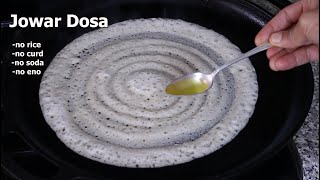 Jowar Dosa Recipe  How to make Jowar Dosa without Rice  Sorgham Millet Dosa  Dosa Recipe [upl. by Redep]