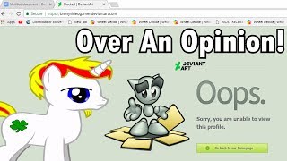 Getting blocked on DeviantArt over an opinion [upl. by Malissa]