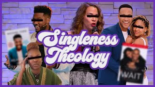 Singleness Theology  Gods quotBestquot Way To Find A Spouse [upl. by Darcia]