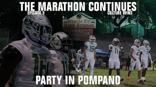 PARTY IN POMPANO  The Marathon Continues  Atlantic vs Blanche Ely  High School Football [upl. by Aneekahs509]