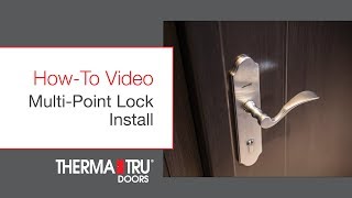 HowTo Install a MultiPoint Lock [upl. by Ttimme]