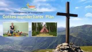 Kindergeschichte Gottes wunderbarer Plan – MBG Neuland Sonntagsschule [upl. by Gaultiero]