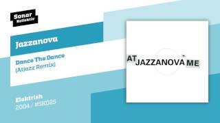 Jazzanova  Dance The Dance Atjazz Remix [upl. by Welby543]