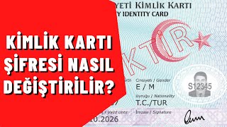 Kimlik Kartı Şifresi Nasıl Değiştirilir [upl. by Hama]