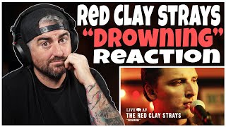 The Red Clay Strays  quotDrowningquot Rock Artist Reaction [upl. by Deevan840]