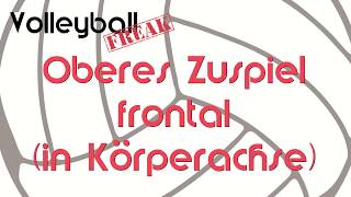 Pritschen  oberes Zuspiel frontal  Volleyballtechnik [upl. by Ecela]