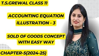 Illustration 3 ch 5 Accounting Equation Class 11th TSGrewal  Illustration 3 accountingequation [upl. by Devaney]