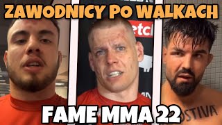 ZAWODNICY PO WALKACH FAME MMA 22 TAAZY TYBORI WIEWIÓR ZAŁĘCKI BANDURA GREG POLISH ZOMBIE [upl. by Yelhs389]