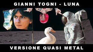 E GUARDO IL MONDO DA UN OBLÒ Gianni Togni  Luna PunkGoesPop Cover  Marca Canaglia CON TESTO [upl. by Halik877]