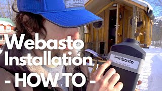 Webasto EASY Installation Guide  HOW TO INSTALL a Webasto Airtop 2000 STC Diesel Heater [upl. by Boote710]