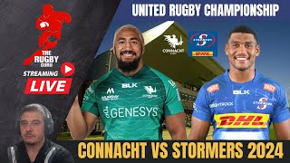 Connacht vs Stormers United Rugby Championship 2024 Live Commentary [upl. by Ahsoet]