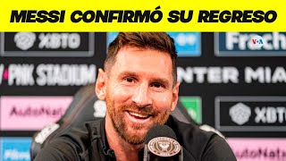 MESSI CONFIRMÓ SU REGRESO LUEGO DE 2 MESES LEO MESSI VUELVE MEJOR QUE NUNCA  FUTBOL HOY 2024 [upl. by Assirim]