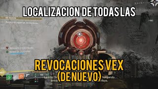 Localización de todas las quotRevocaciones Vexquot  Episodio Ecos Destiny 2 [upl. by Fulmer]