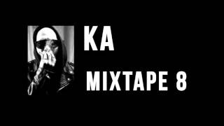 KA MIXTAPE 8 [upl. by Kyla]