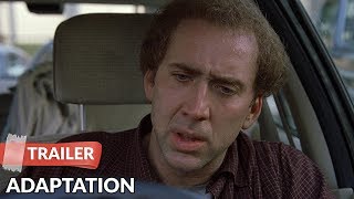 Adaptation 2002 Trailer  Nicolas Cage  Meryl Streep [upl. by Nirret75]