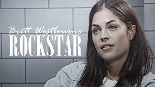 Britt Westbourne  Rockstar [upl. by Amled445]