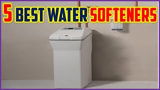 Top 3 Best Water Softeners in 2024  The Best Water Softeners Reviews [upl. by Zacks]