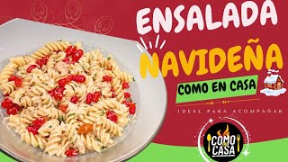 ENSALADA NAVIDEÑA receta sencilla y deliciosa  Como en Casa🤗 [upl. by Ulric]