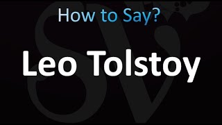 How to Pronounce Leo Tolstoy correctly [upl. by Seaden146]