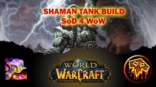 Tank Shaman Guide SoD Phase 4 WoW [upl. by Lenwood]