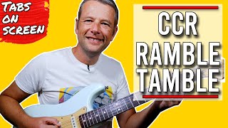 Ramble Tamble Guitar Lesson  Creedence Clearwater Revival [upl. by Anola650]