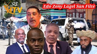 Edo Zenny Lagel San Filtè Jovenel Moïse Pat Gen Fanmi Richmond Ap Fè Djob Sal Pou Ariel [upl. by Sloan]