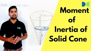 Moment of Inertia of Solid Cone moment of Inertia by DEV MANI sir DEV CLASSES [upl. by Anialed753]