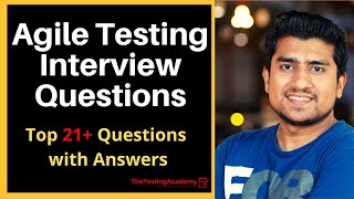 Agile Testing Interview Questions and Answers  21 Questions For Freshers amp Experienced Candidates [upl. by Snahc]