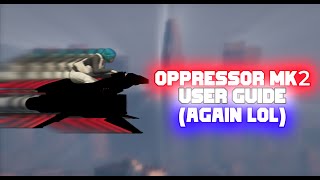 Oppressor MK2  User Guide [upl. by Shamma]