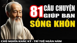 81 Câu Chuyện Ngắn Giúp Bạn Sống Khôn –Mang Đậm Triết Lý Cuộc Sống Quý Giá Cho Bản Thân Khắc Kỷ 365 [upl. by Tierney180]