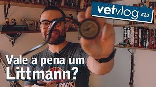 Vale a pena comprar um LITTMANN  VetVlog 23 [upl. by Lemrahs]