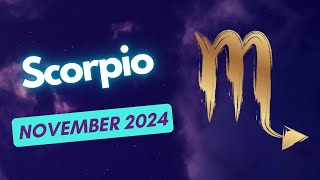 Scorpio Rising November 2024 Transformative Energy amp Powerful Shifts Await [upl. by Nurat]