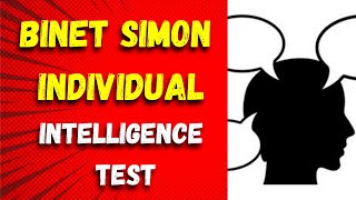 quotBinet Simon Individual Intelligence Test  Understanding and InterpretationquotEducational Hub [upl. by Vernice627]